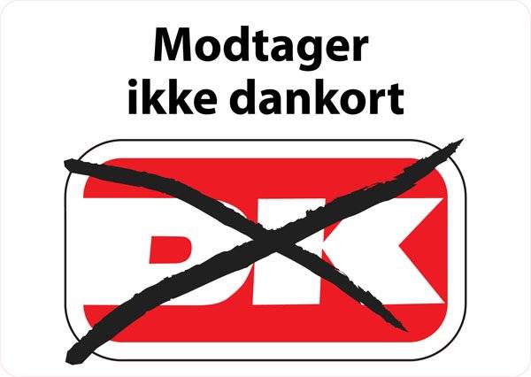 Modtager ikke dankort skilt