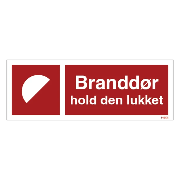 Branddør hold den lukket Skilt