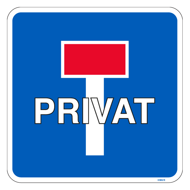 Blindvej Privat.Skilt