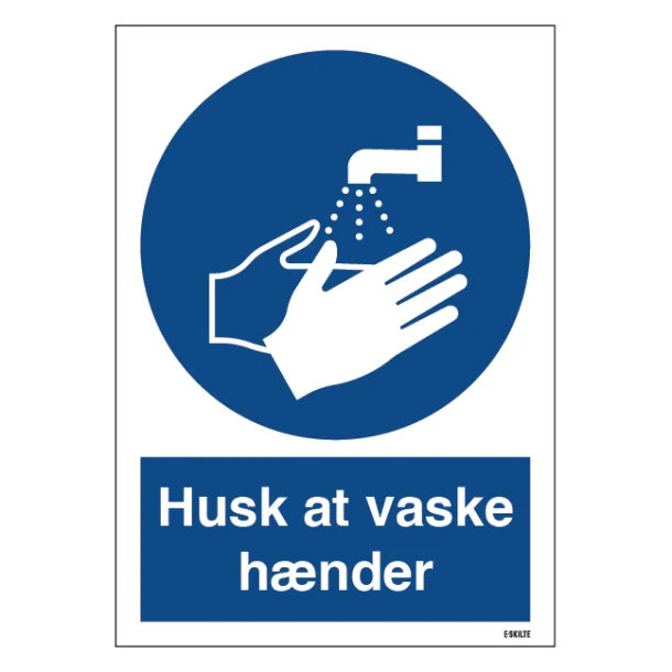 Husk at vaske hænder og benyt håndsprit skilt