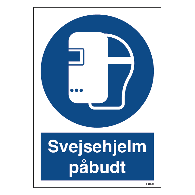 Svejsehjelm påbudt skilt