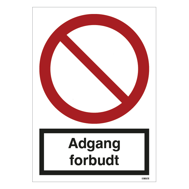 Adgang forbudt ISO skilt