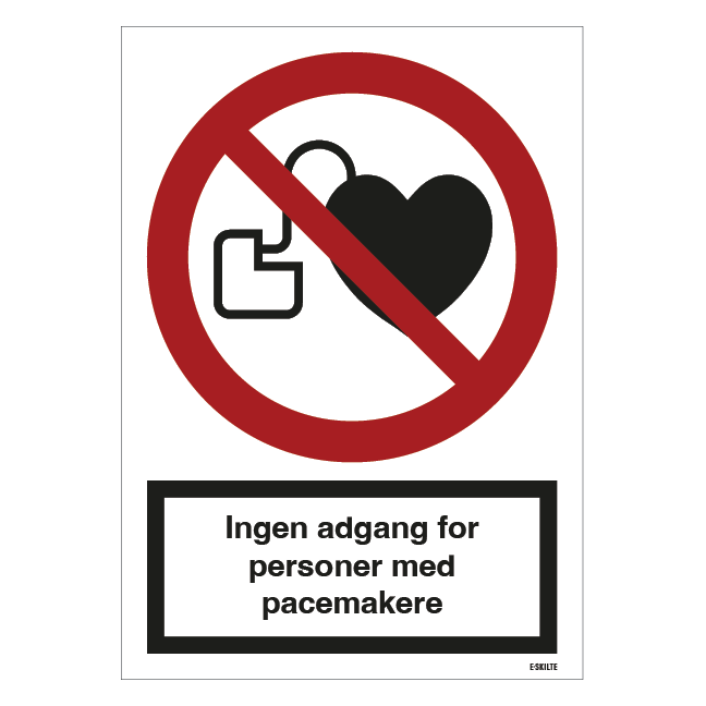 Ingen adgang for personer med pacemakere skilt