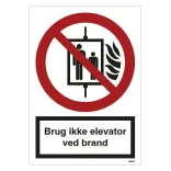 Brug ikke elevator ved brand skilt