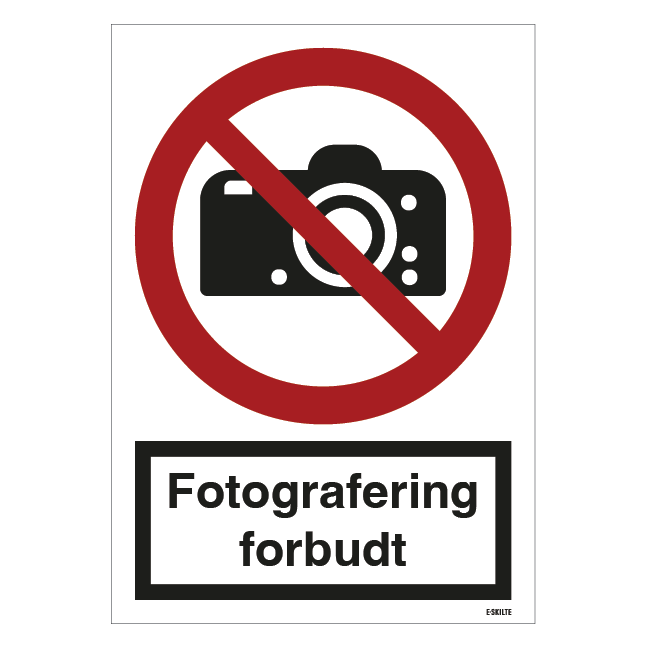 Fotografering forbudt skilt