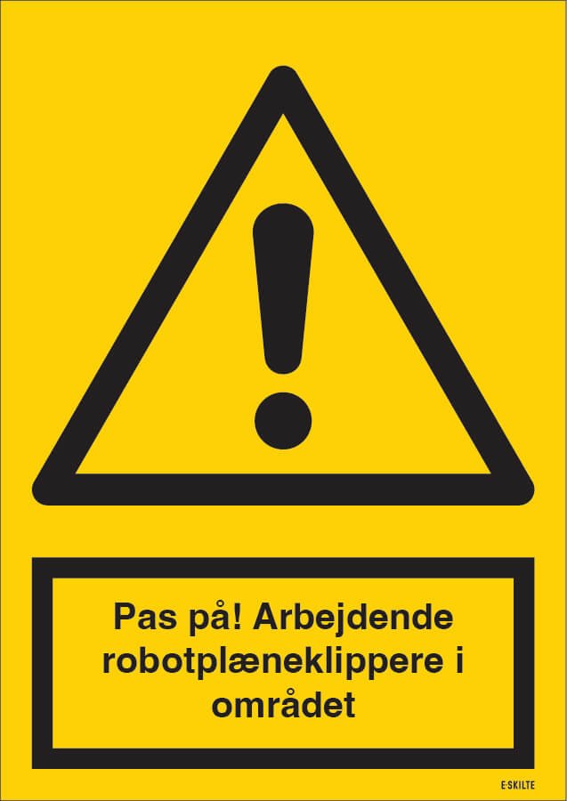 Pas på! Arbejdende robotplæneklippere i området