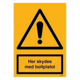 Her skydes med boltpistol skilt