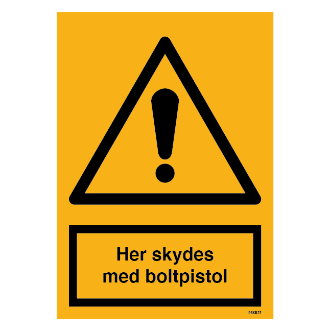 Her skydes med boltpistol skilt