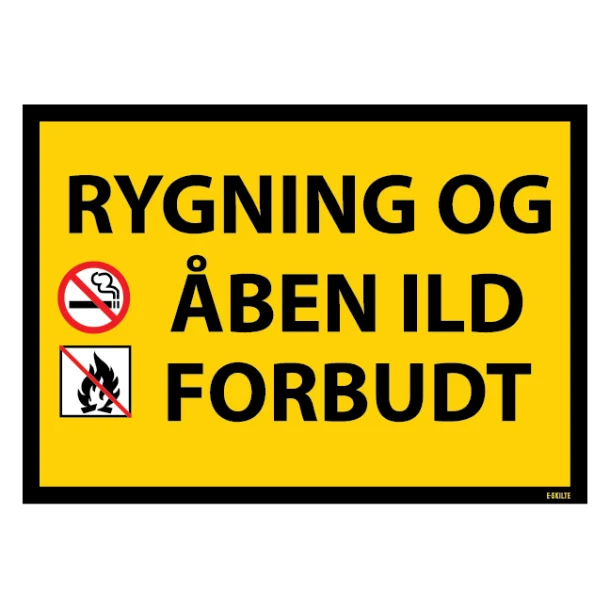 Advarselsskilt - Rygning og åben ild forbudt