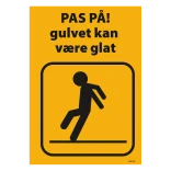 Advarselsskilt - Pas på! gulvet kan være glat (gul)