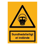 Sundhedsfarligt at indånde skilt