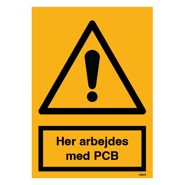Advarselsskilt - Her arbejdes med PCB