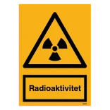 Advarselsskilt - Radioaktivitet