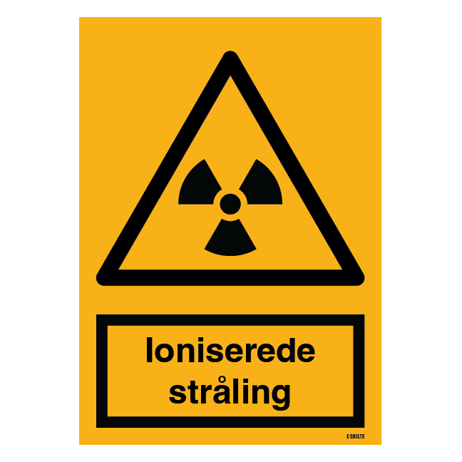 Advarselsskilt - Ioniserende Stråling