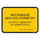 Skydebane adgang forbudt. Forbudtskilt