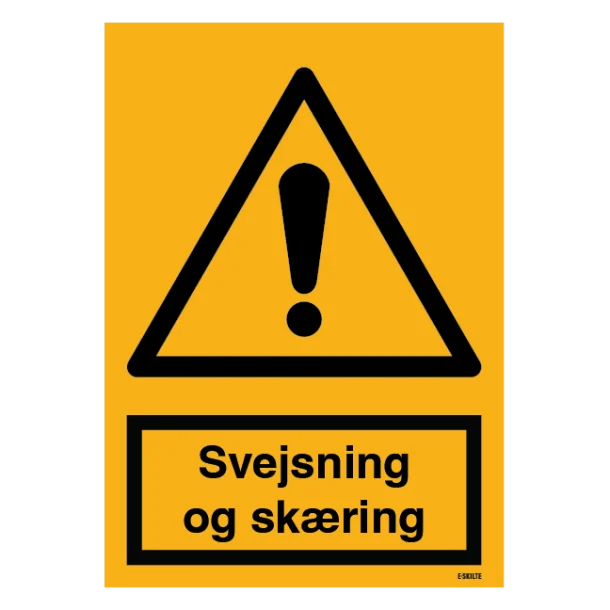 Svejsning og skæring. Advarselsskilt