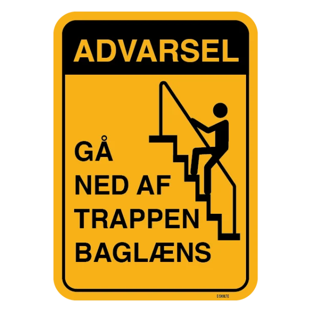 Advarsel gå ned af trappen baglæns. skilt