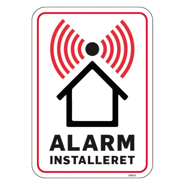 Alarm installeret Skilt til hus