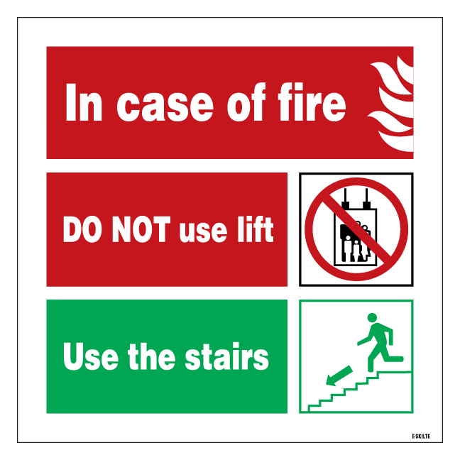 In Case Of Fire Use Stairs. Brandskilt
