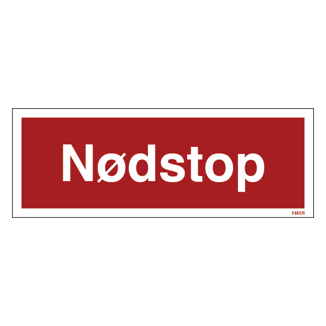 Nødstop Skilt
