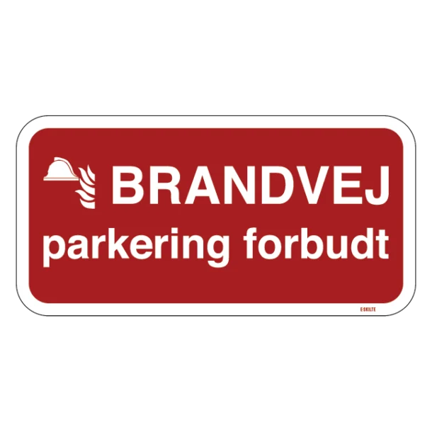 Brandvej parkering forbudt skilt