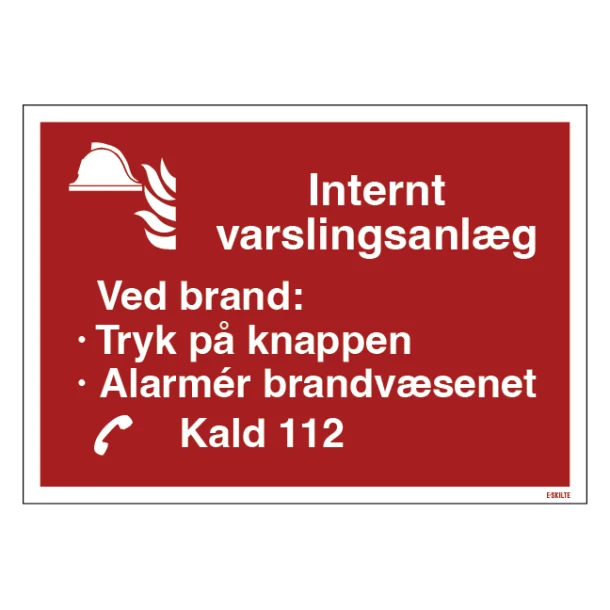 Internt varslingsanlæg Brandskilt