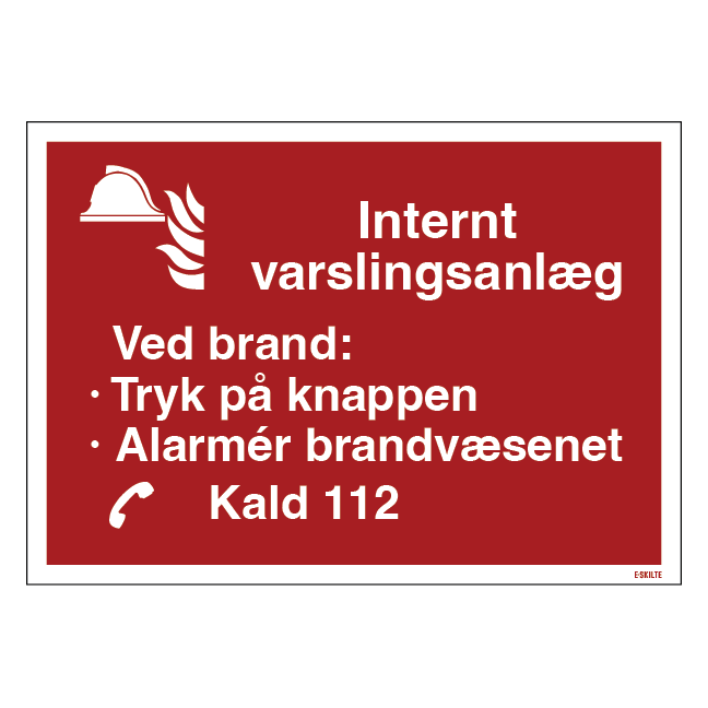 Internt varslingsanlæg Brandskilt