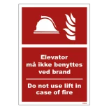 Elevator må ikke benyttes ved brand Brandskilt