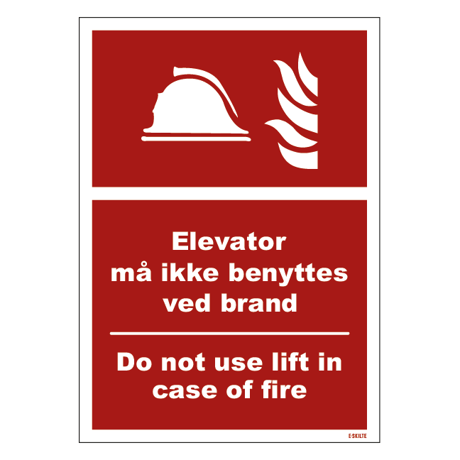 Elevator må ikke benyttes ved brand Brandskilt