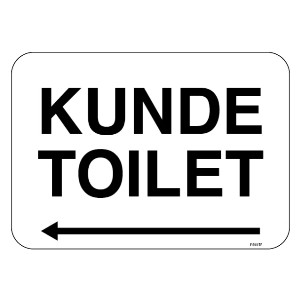 Kundetoilet Skilt