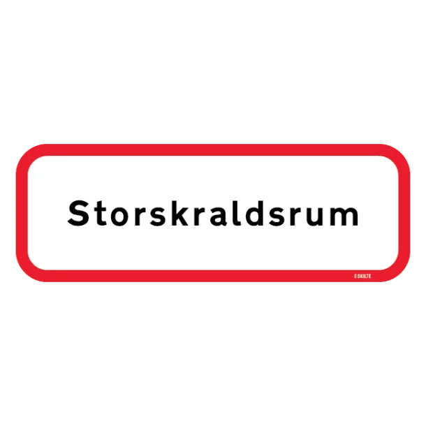 Storskraldsrum skilt