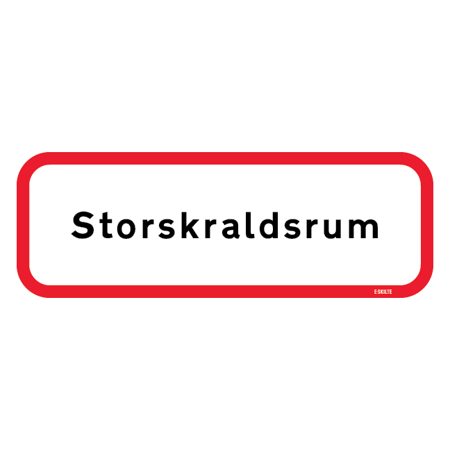 Storskraldsrum skilt