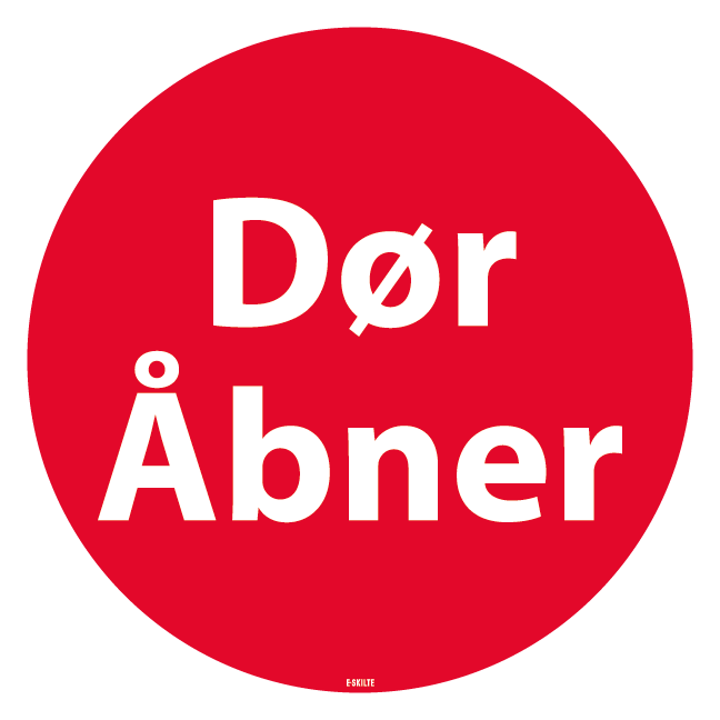 Dør Åbner. Bygningsskilt