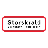 Storskrald Vis Hensyn - Hold orden skilt