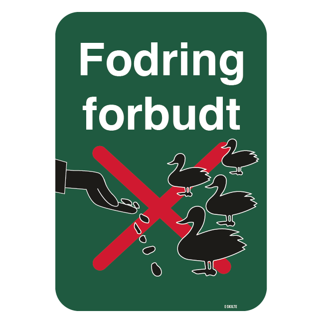 Fodring af ænder forbudt skilt