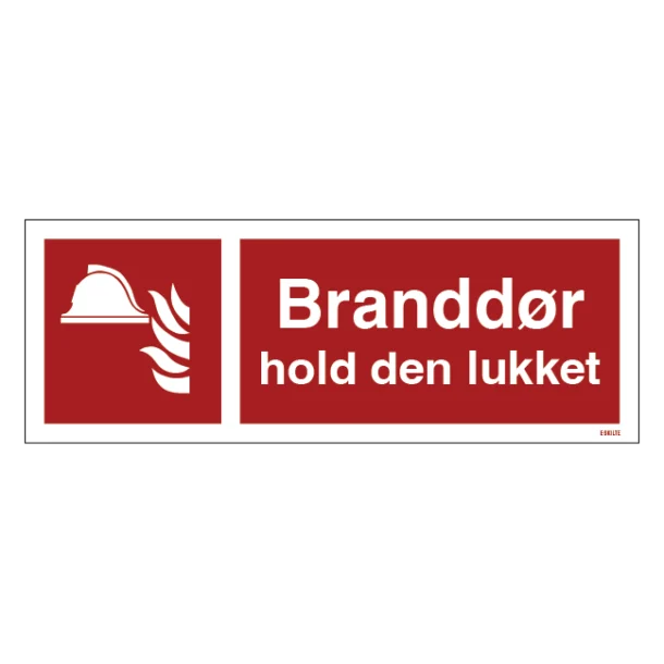 Branddør skal holdes lukket skilt