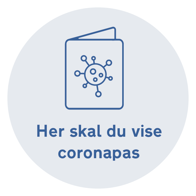 Her skal du vise coronapas Skilt