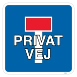 E18 privat vej. Trafikskilt