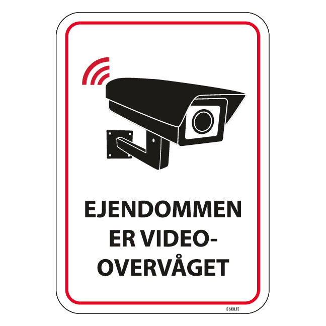 Ejendommen er overvåget skilt