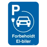 P skilt elbil - Forbeholdt elbiler