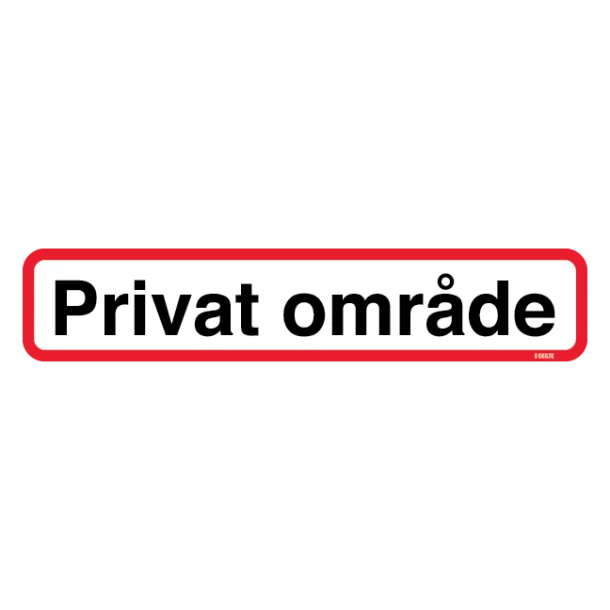 Privat område. Skilt