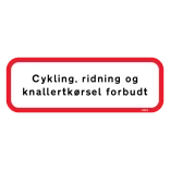 Cykling Ridning og knallertkørsel forbudt Skilt