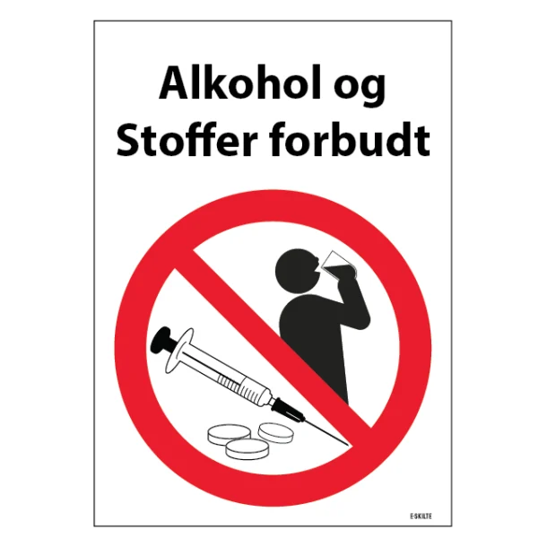 Alkohol og stoffer forbudt skilt