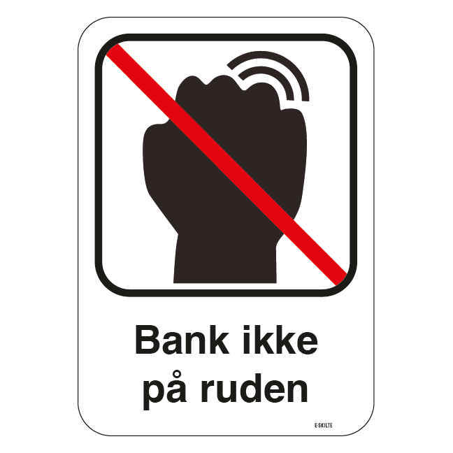 Bank ikke på ruden skilt