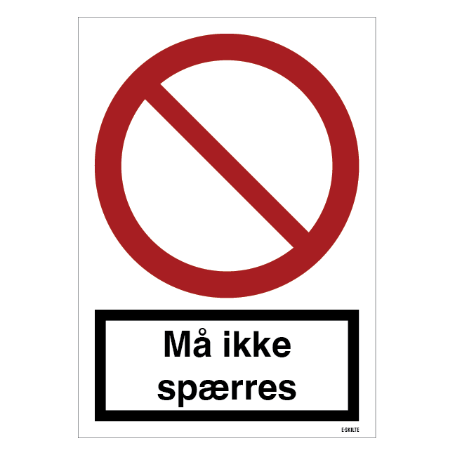 Må ikke spærres skilt