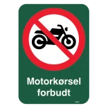 Motorkørsel forbudt forbudsskilt