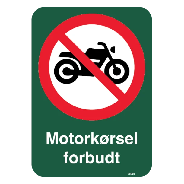 Motorkørsel forbudt forbudsskilt