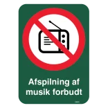 Afspilning af musik forbudt. Forbudsskilt