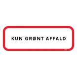 Kun grønt affald. Forbudsskilt