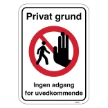 Privat grund Ingen adgang for uvedkommende